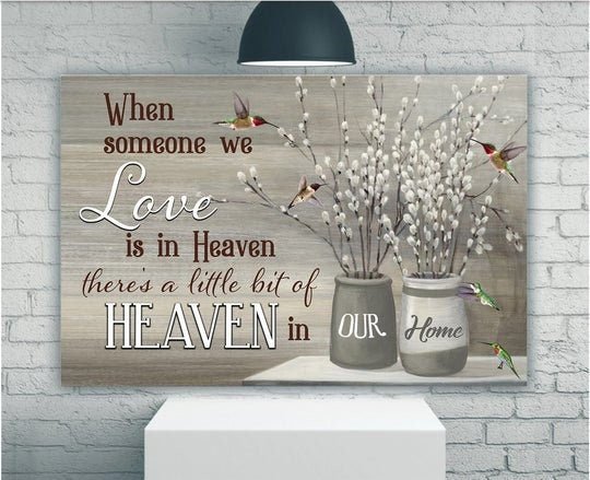 When Someone We Love Is In Heaven Hummingbird Print Canvas Anniversary, Wall Art Home Decor Wall Art Decor, Home Decor