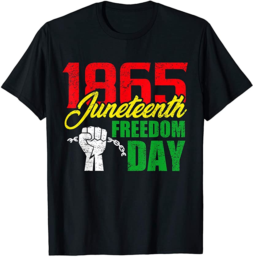 1865 Juneteenth June 19 Black African American Black Freedom T-Shirt