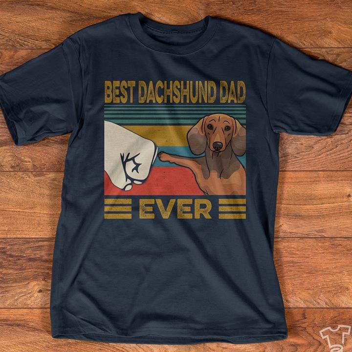 Best Dachshund Dad Ever Retro Vintage Graphic Unisex T Shirt, Sweatshirt, Hoodie Size S – 5XL