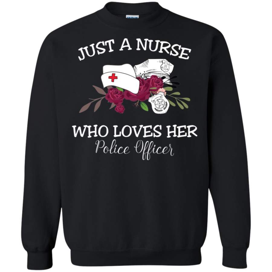 AGR Just A Nurse Who Loves Her Police Officer Sweatshirt