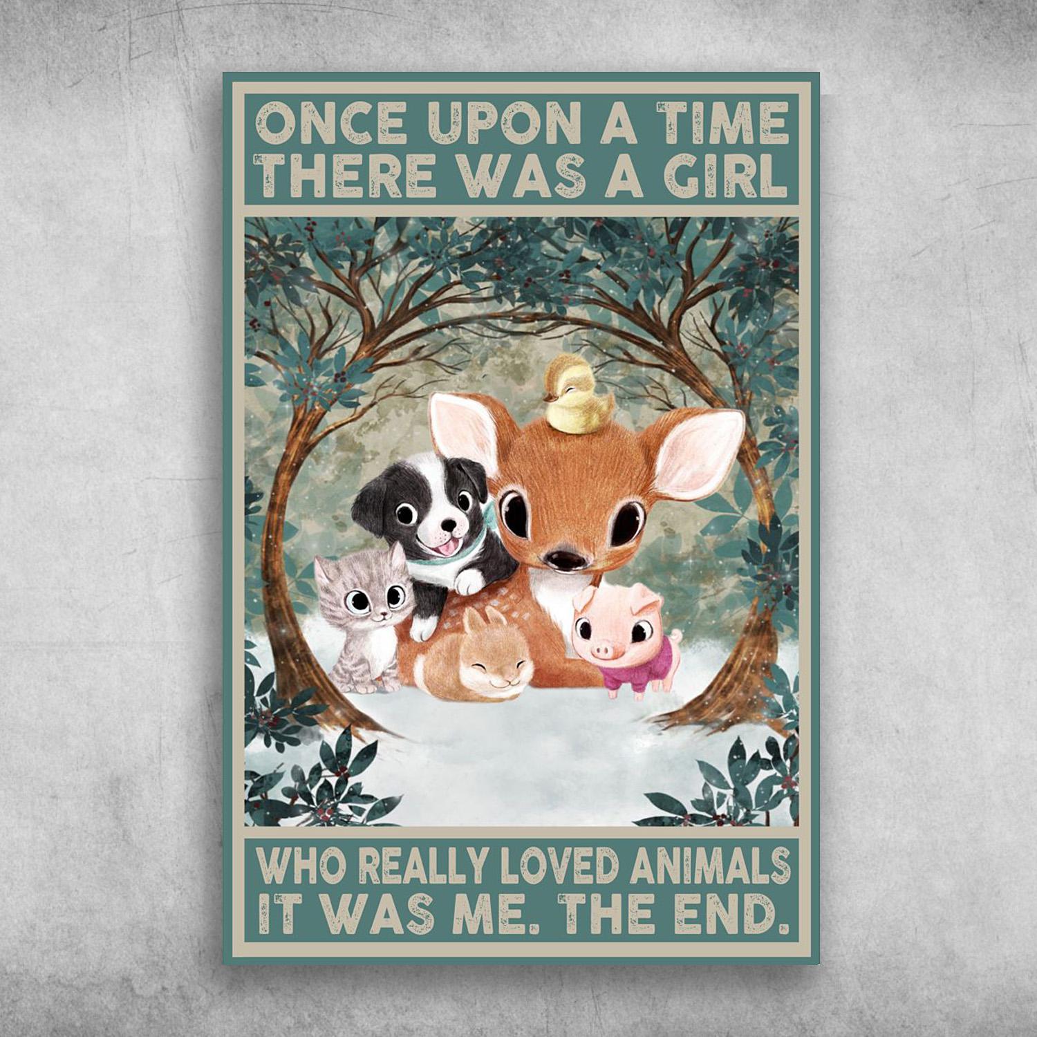 The Animals Once Upon A Time, There Was A Girl Who Really Loved Animals Poster Print, Canvas Print, Canvas Wall Art, Canvas And Poster Wall Decor