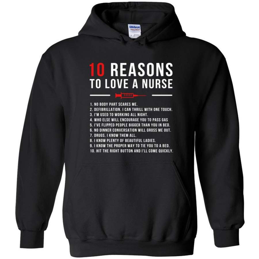 10 Reasons To Love A Nurse Hoodie