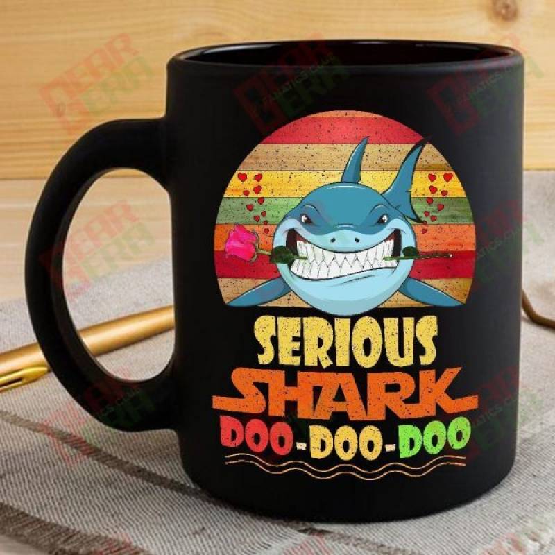 Vintage Serious Shark Doo Doo Doo Coffee Mug Retro Shark And Rose Womens Custom Father’s Day Mother’s Day Gift Idea GE299