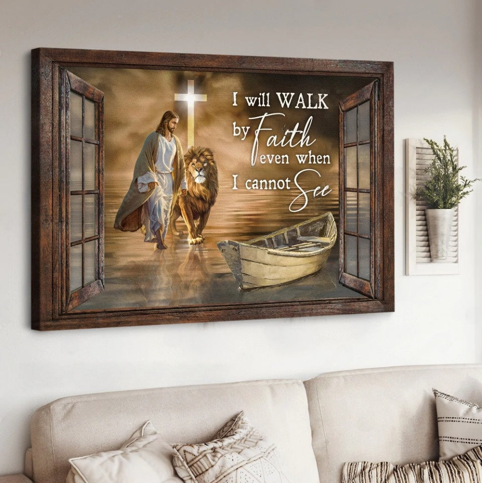 Walking On Water, Jesus, Lion Of Judah, I Will Walk By Faith – Matte Canvas