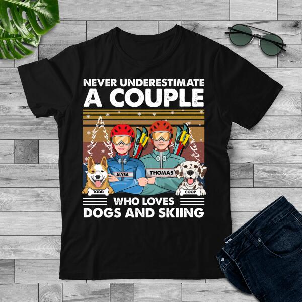 Personalized Never Underestimate A Couple Who Loves Dogs And Skiing T-Shirt