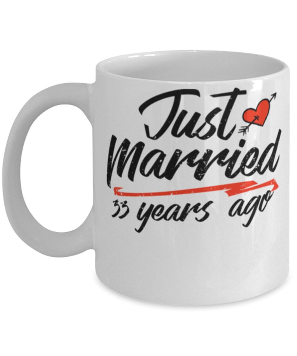 33Rd Wedding Anniversary Mug, Gift For Couple, Husband & Wife, Him & Her, Just Married 33 Years Ago