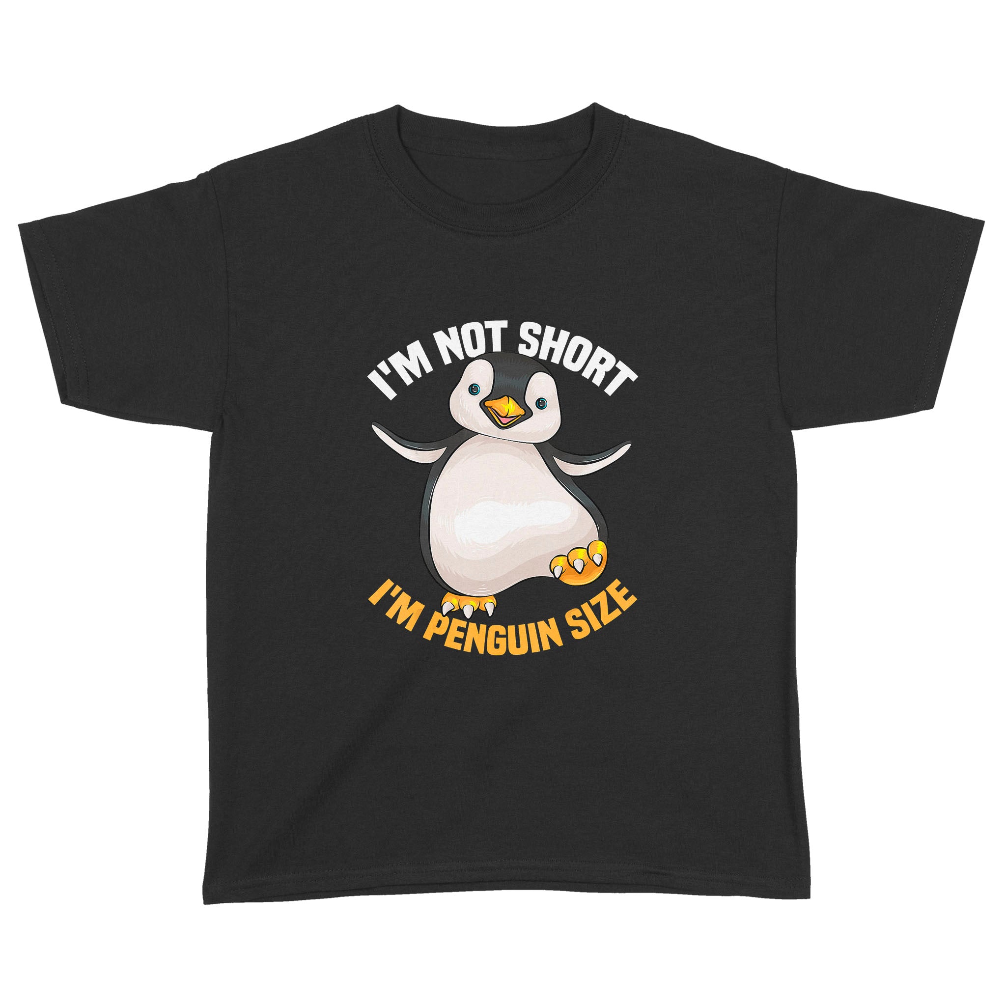 Cool I m Not Short I m Penguin Size Funny Animal – Standard Youth T-shirt