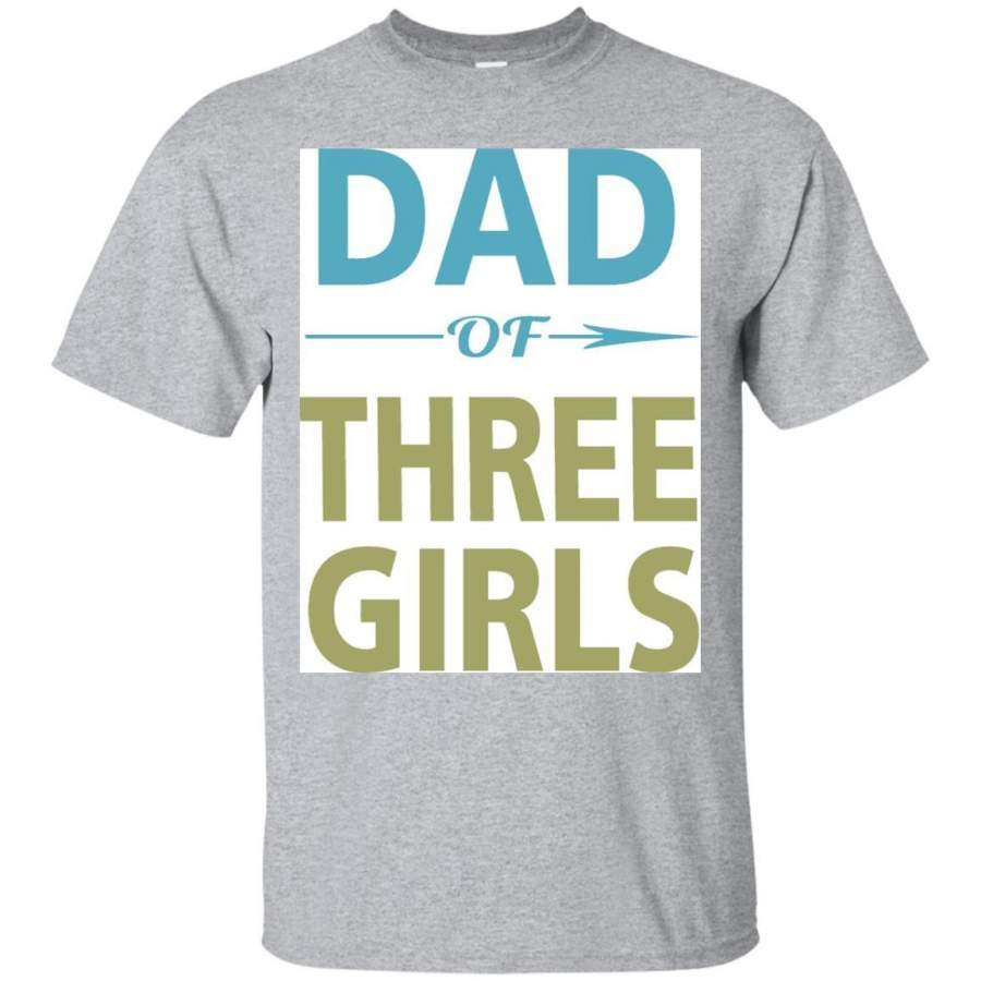 AGR Dad of Three Girls Father’s Day T-Shirt