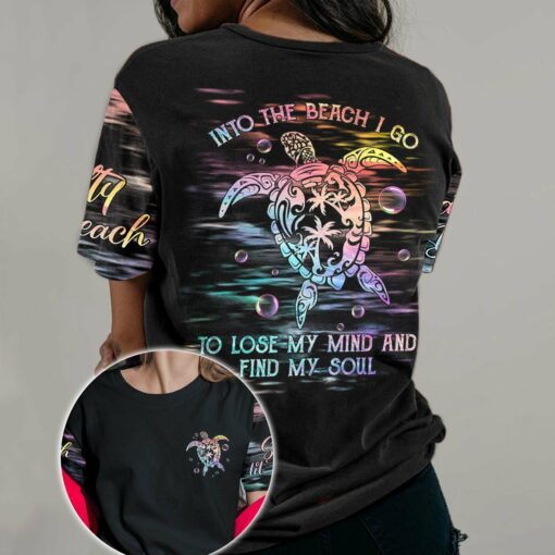 Into The Beach I Go To Lose My Mind And Find My Soul Turtle 3D All Over Printed Shirts For Turtle Lovers, Gift For Men And Women Turtle Lover 3D Shirts