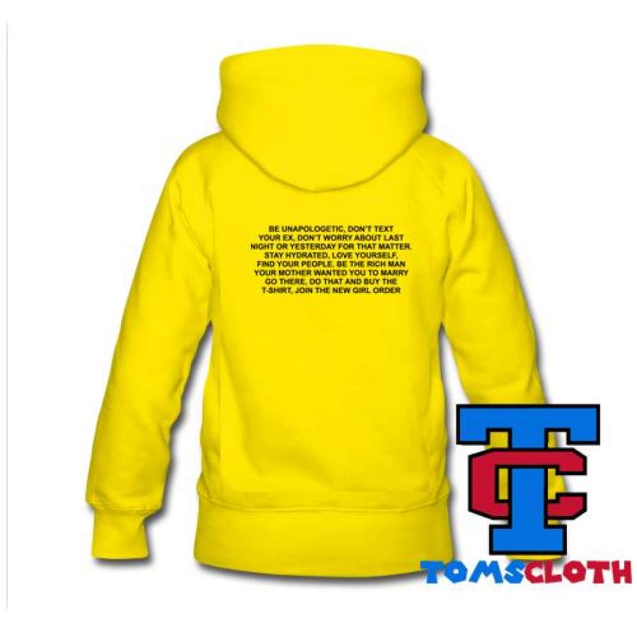 Be Unapologetic Don’t Text Your EX Hoodie