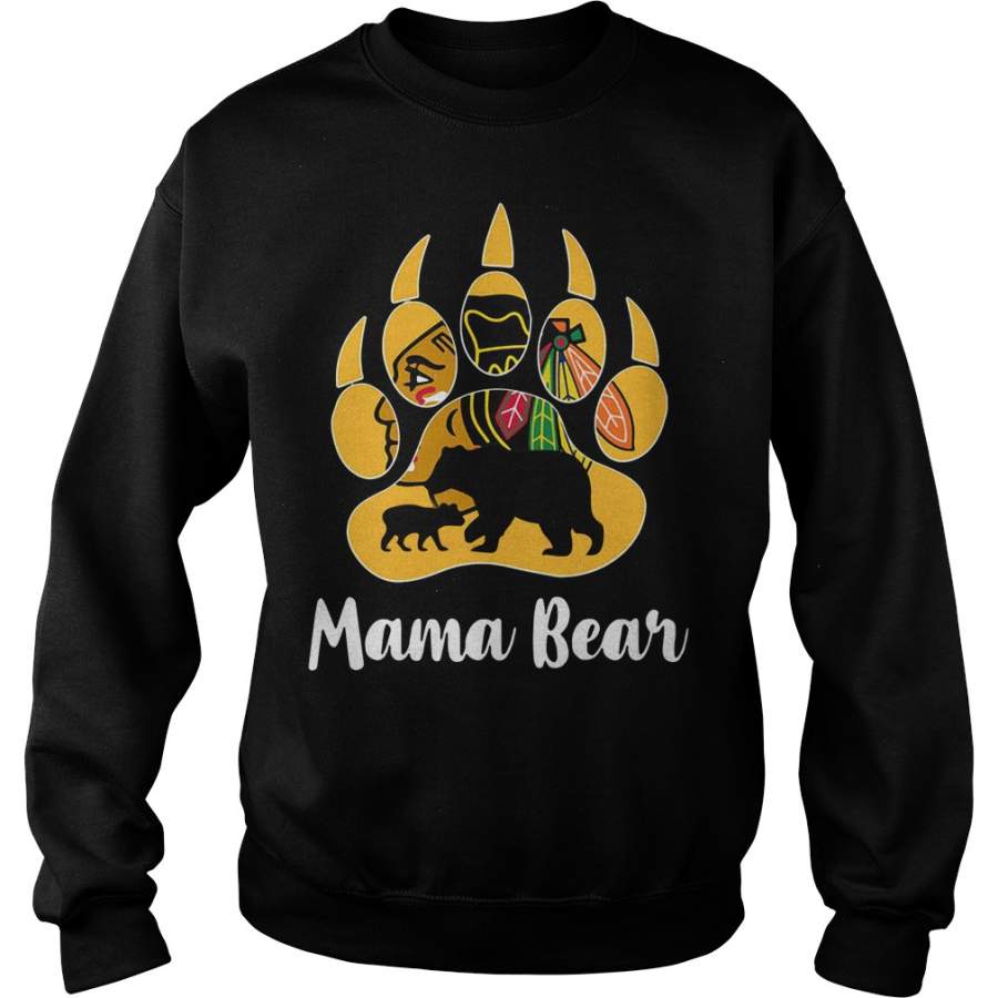 Chicago Blackhawks Mama Bear Paw Sweatshirt