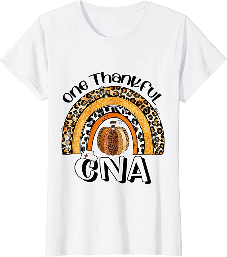 Womens One Thankful CNA Nurse Thanksgiving Rainbow Leopard Fall T-Shirt