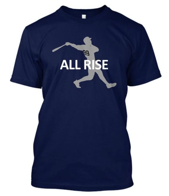 Yankees Shirt Aaron Judge Shirt All Rise Aaron Judge Shirt Yankees Shirt