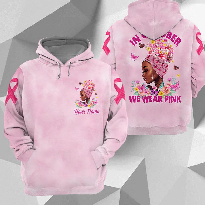 Custom Personalised – Breast Cancer Awareness Month Zip Up And Pullover Hoodie In October We Wear Pink – Black Queen Vibes Rlt8