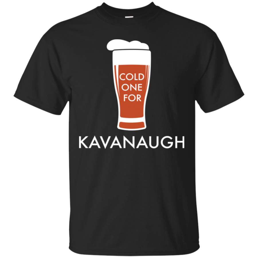 AGR Cold One For Kavanaugh Shirt