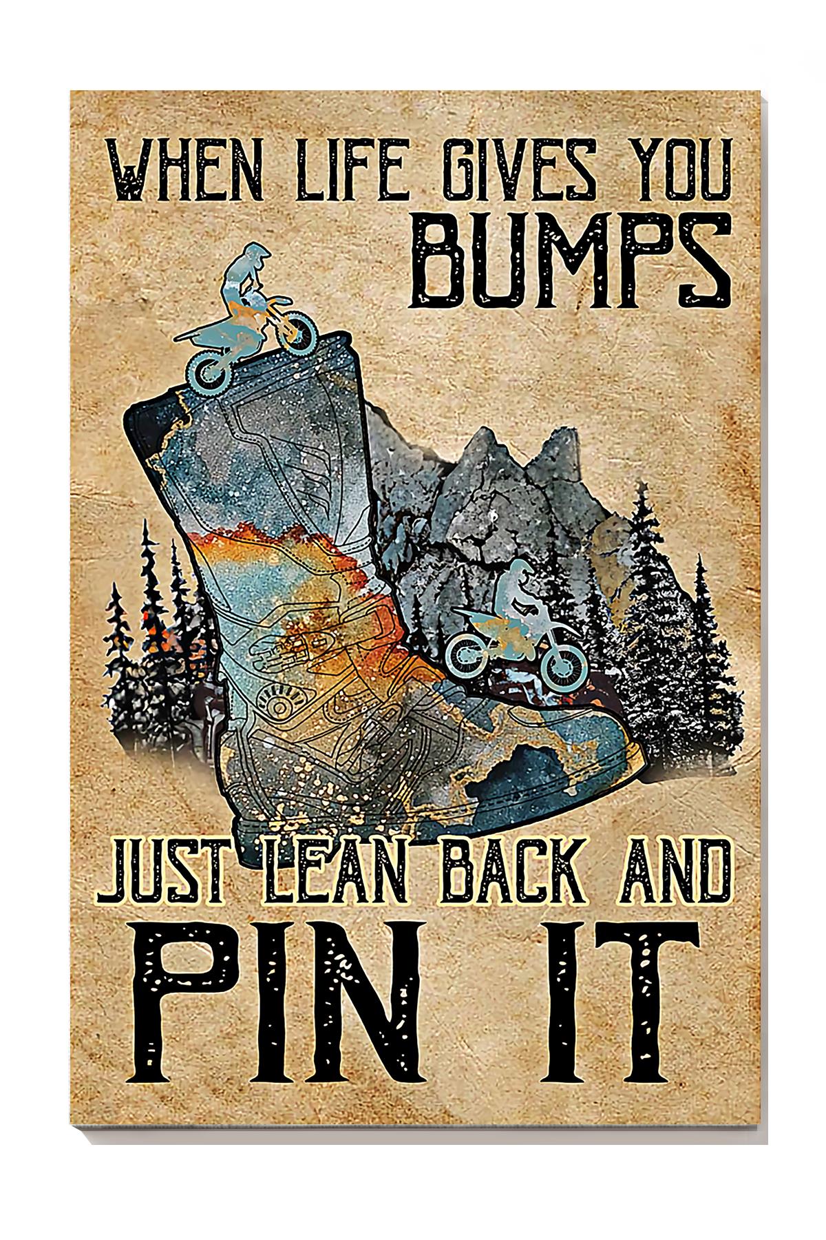 When Life Gives You Bumps Just Lean Back And Pin It Motorcycle Wall Art For Motorcyclist Home Decor Wrapped Canvas