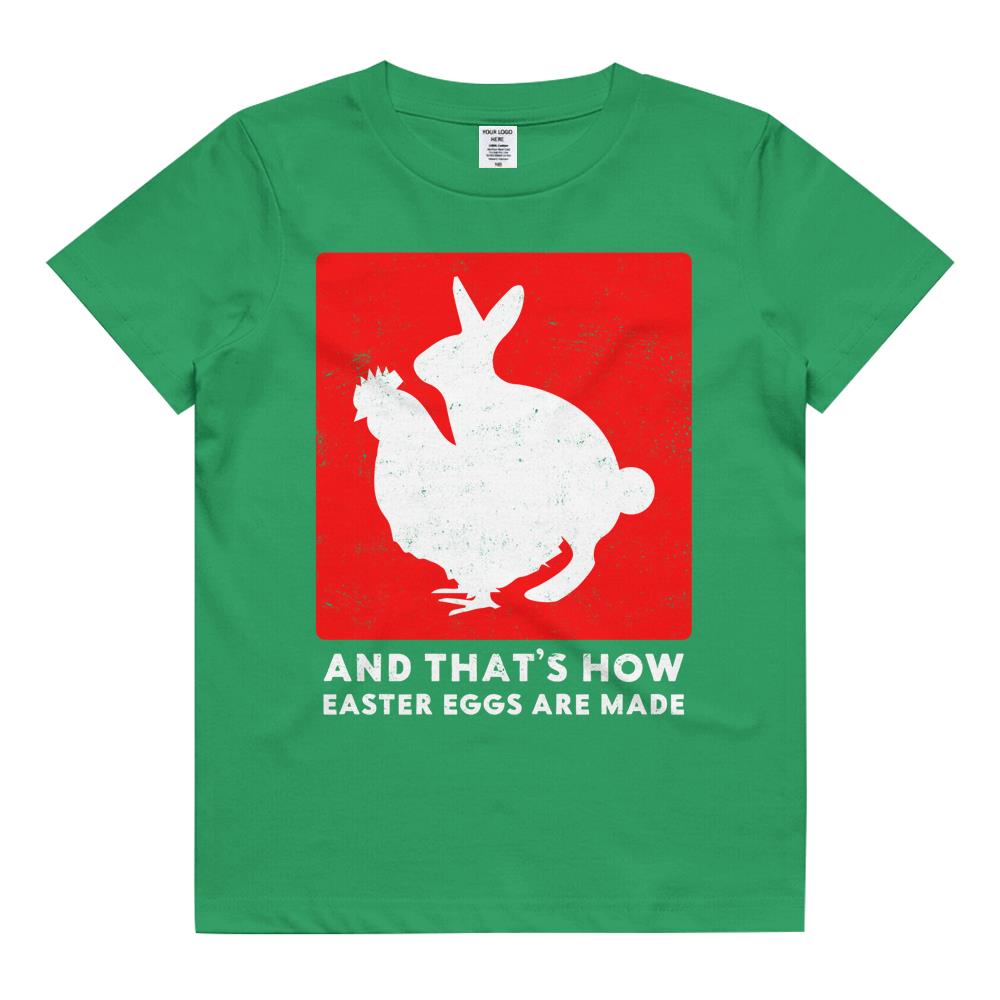 And That’s How Easter Eggs Are Made Bunny Chicken Easter Kids T Shirt