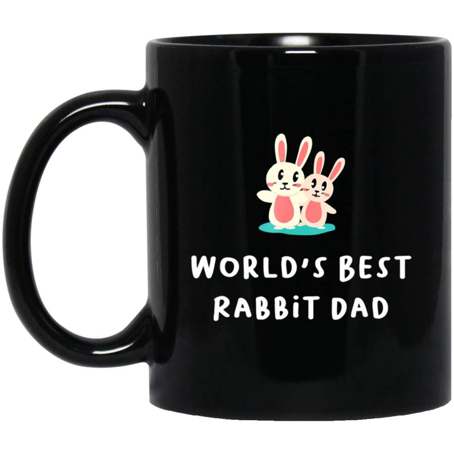 World’s Best Rabbit Dad, Fathers Day, Bunny Gifts 11oz 15oz Black Mug Happy Easter Day Funny Colors Eggs Bunny Ears Peeps Cute