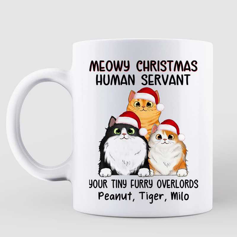 Meowy Christmas Human Servant Funny Cats Personalized Mug