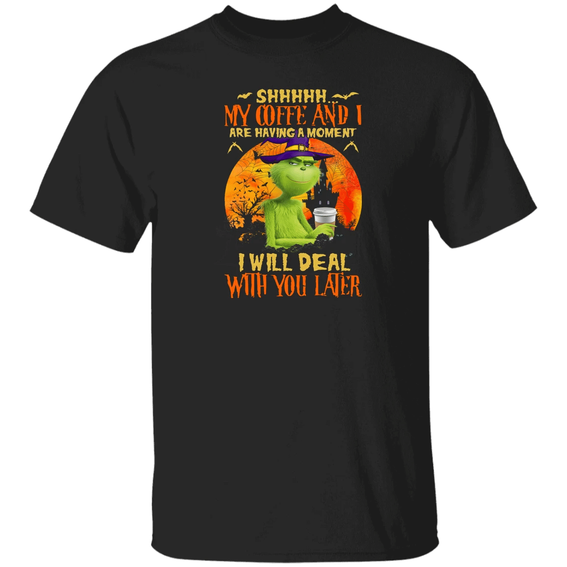 Halloween Christmas Shirt My Coffee And I Are Having A Moment Funny Halloween Christmas Grinches Cartoon Movie Coffee Lover Gifts Halloween T-Shirt X lezhubbs Cartoon Fashion