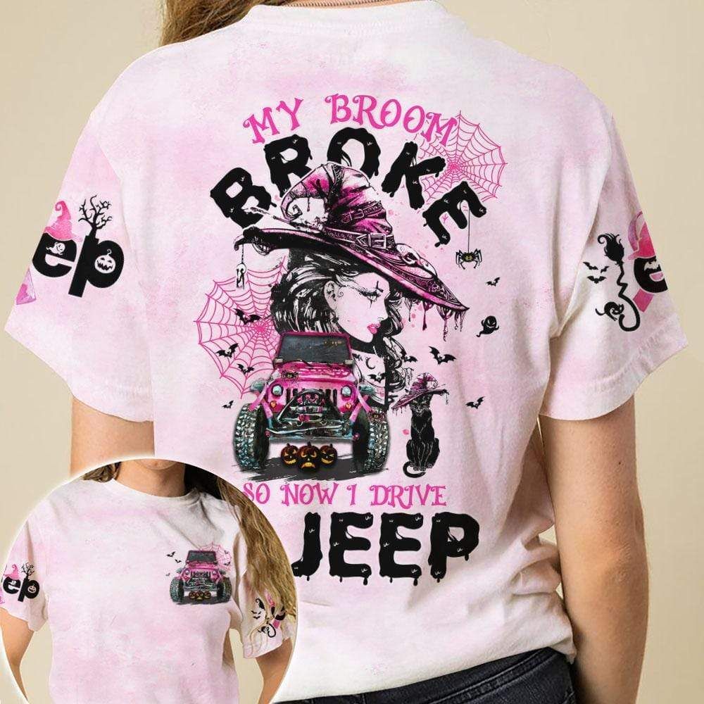 Jp Girl Halloween – My Broom Broke So Now I Drive A Jp Pink Unisex T-Shirt 3D