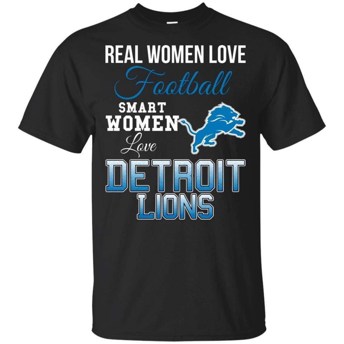 Real Women Love Football Smart Women Love Detroit Lions Team T-Shirt PT06