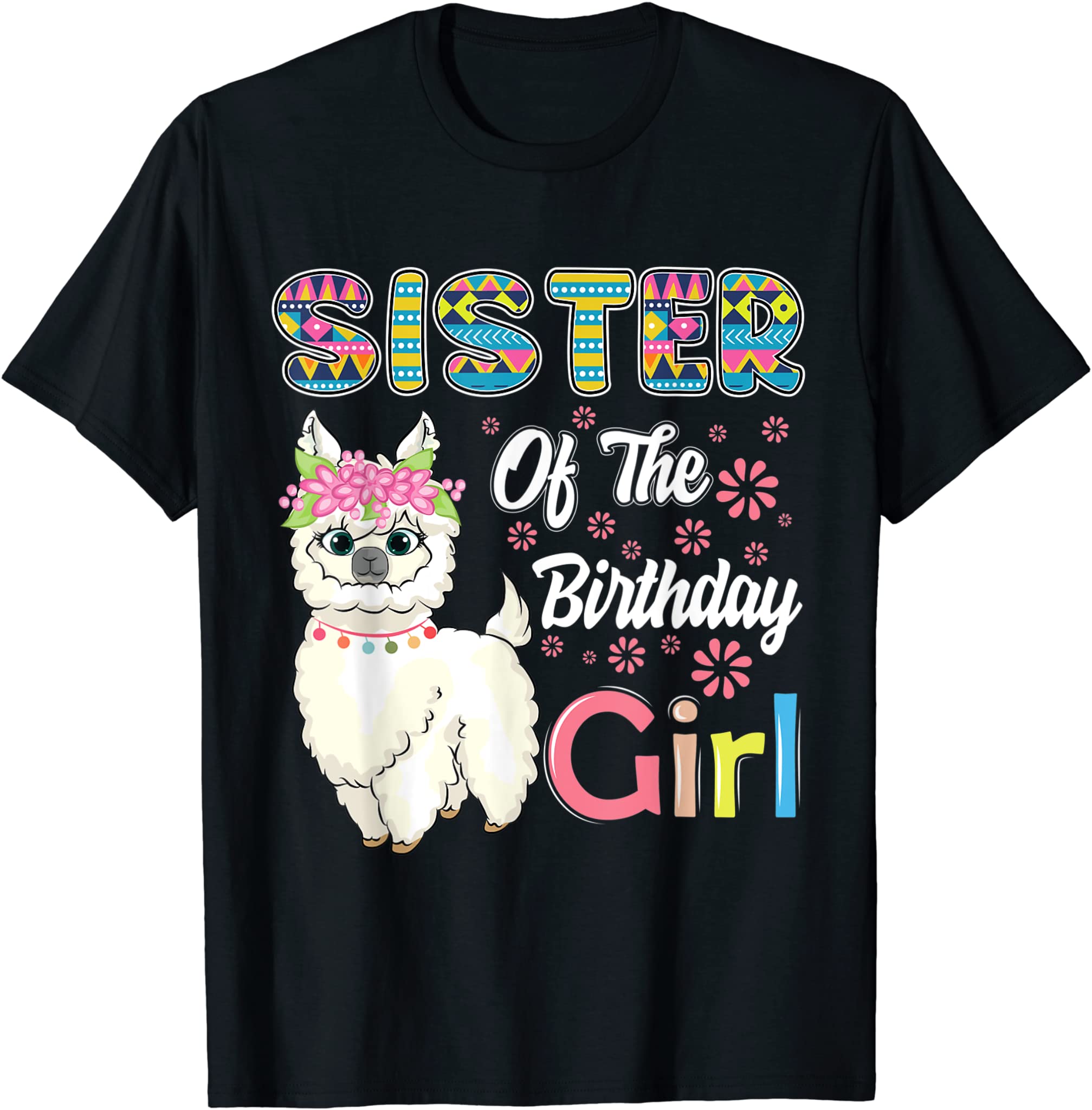 Llama Birthday Sister Of The Birthday Girl Farm Birthday T-Shirt