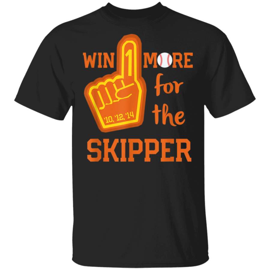 San Francisco Baseball Win One More for the Skipper SF TShirt