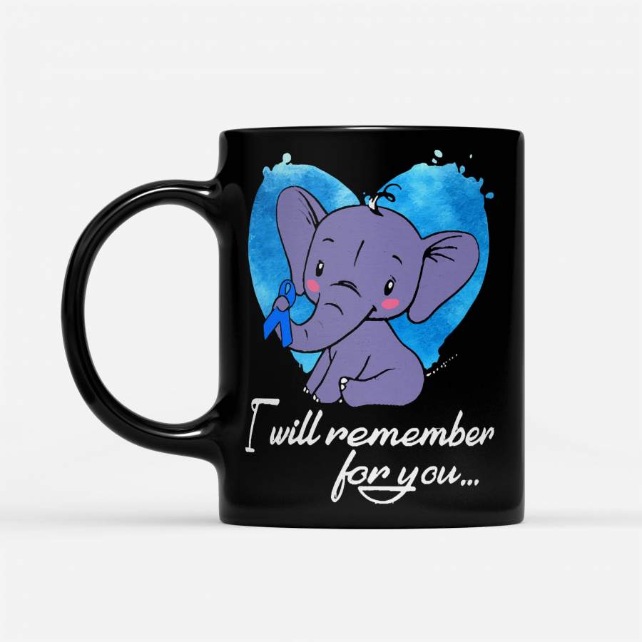 I Will Remember For You Elephant Charcot Marie Tooth Awareness Blue Ribbon Warrior – Black Mug