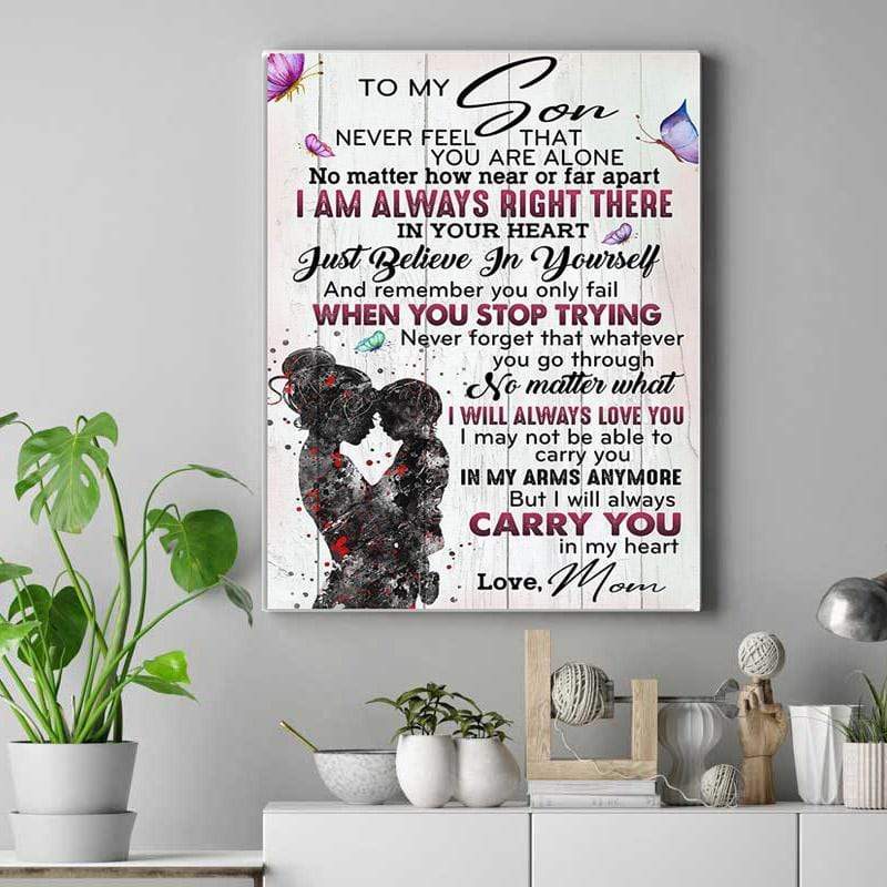 Gift For Mother Butterfly Mom To My Son, Never Feel That You Are Alone Christmas Gift Family Canvas Print Poster Print, Wall Art Canvas, Poster Canvas Wall Decor - Teeshirtsummer Christmas Gift
