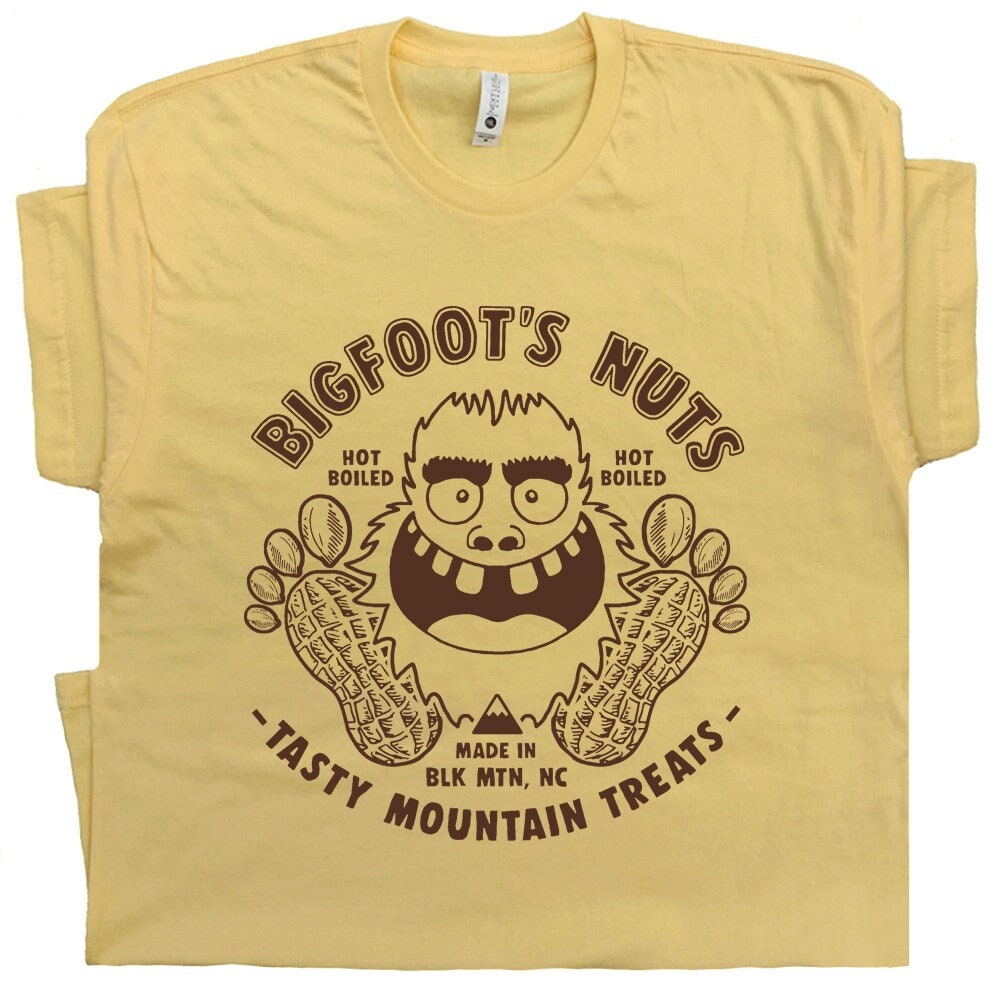 Bigfoot T Shirt Funny Cryptid Shirt Bigfoot’s Nuts Tee Novelty Boiled Peanuts Sasquatch T Shirt Yeti Shirt Hilarious Monster Graphic Tshirt