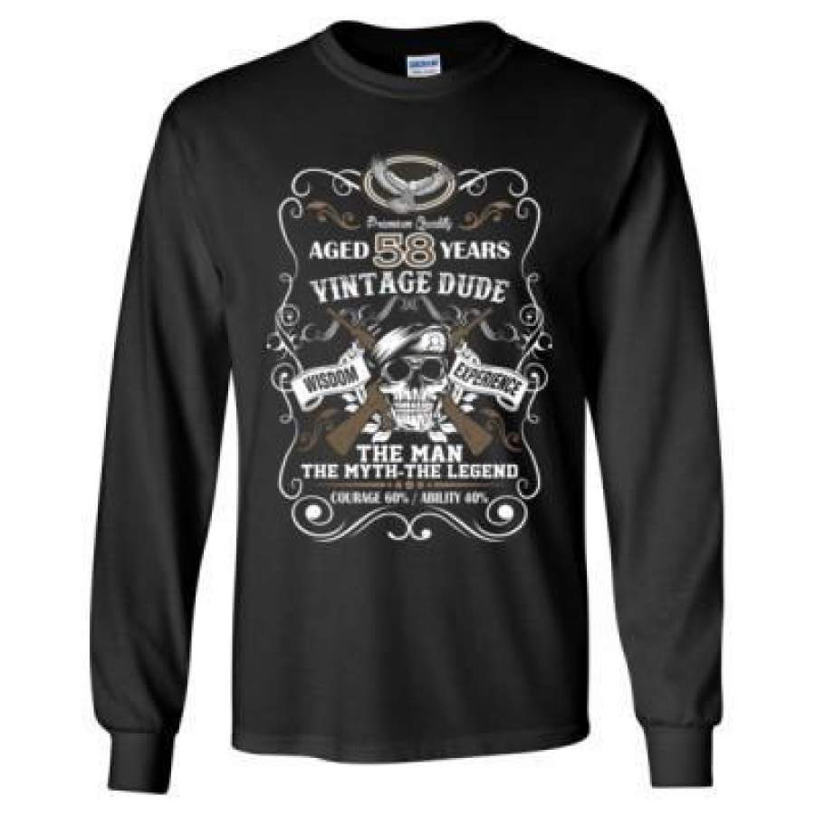 AGR Aged 58 Years Vintage Dude Wisdom Experience The Man The Myth The Legend Courage 60% Ability 40% – Long Sleeve T-Shirt