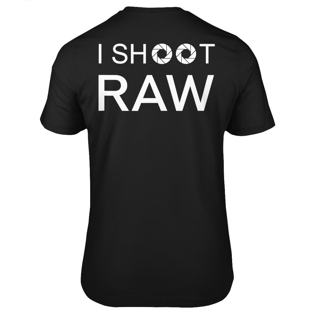 I Shoot Raw T Shirts Print On Back