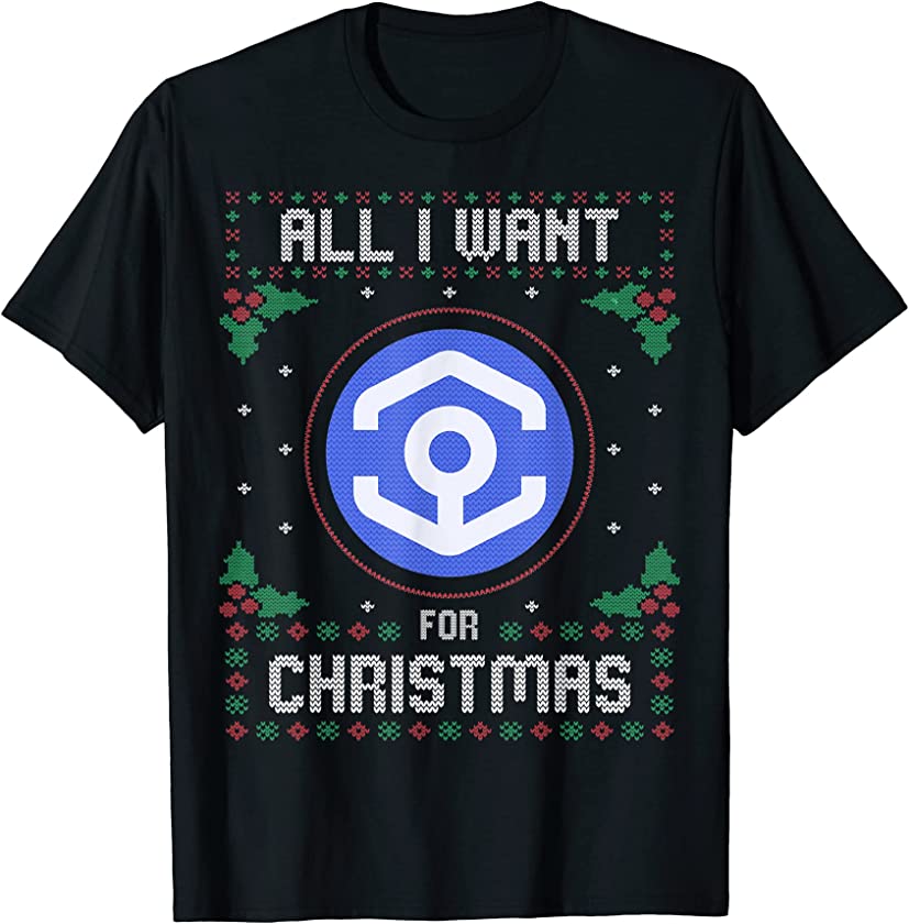 Ankr Ugly Christmas Sweater, All I Want For Xmas T-Shirt