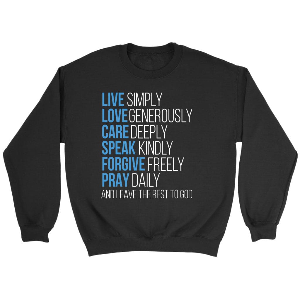 Leave The Rest To God Sweatshirt