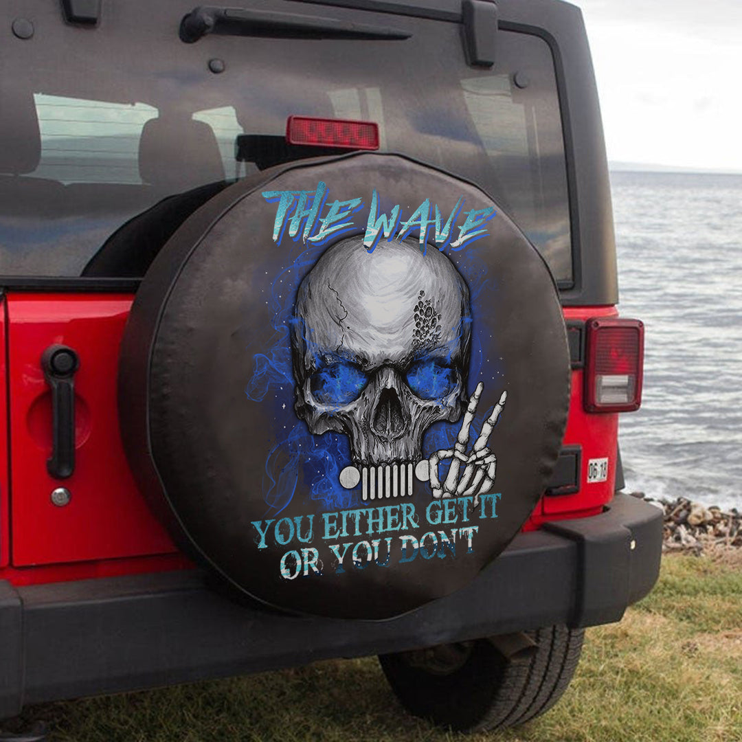 Jeep The Wave You Either Get It Or You Don’T Spare Tire Cover Lt11