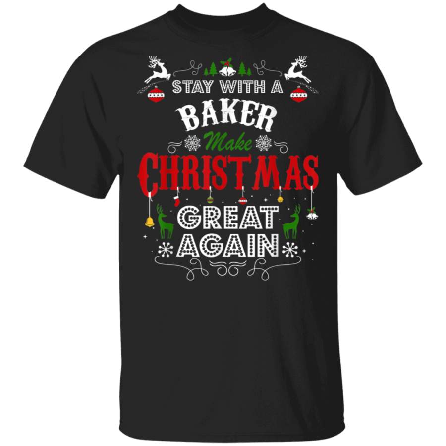 Baker Make Christmas Great Again TShirt