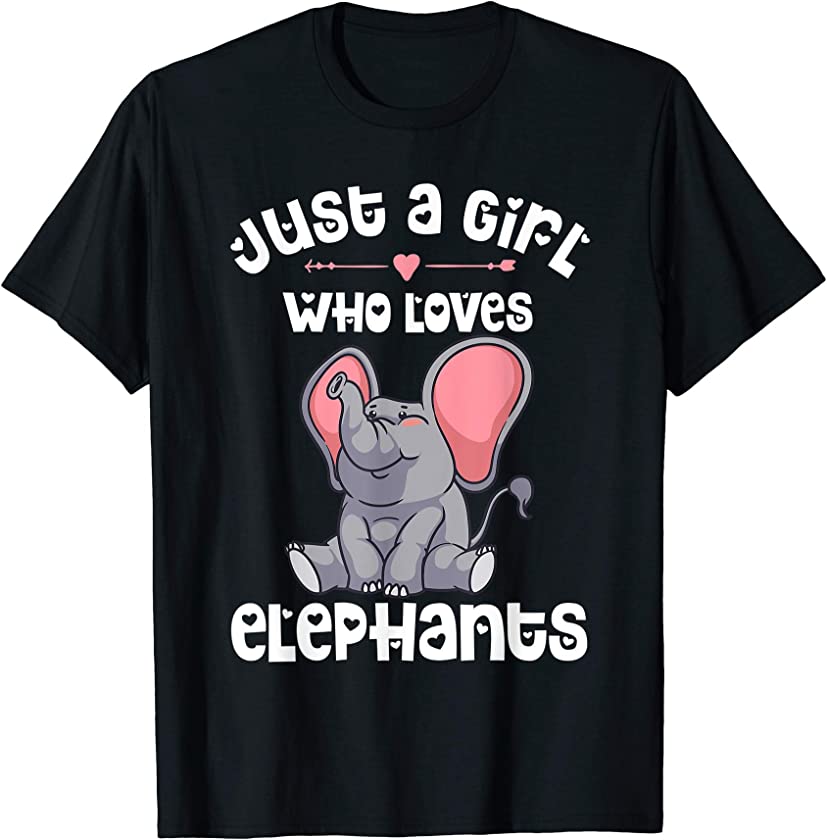 Funny Just A Girl Who Loves Elephants Gift For Kids Women T-Shirt