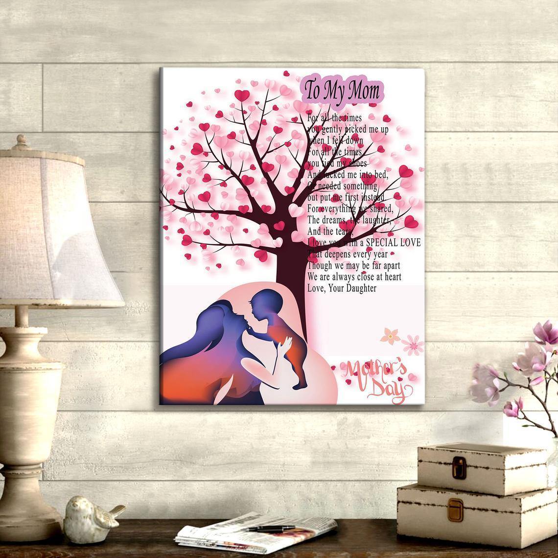 To My Mom –  Gift For Mother’S Day , Gift For Family For Home Decor Wall Art Canvas