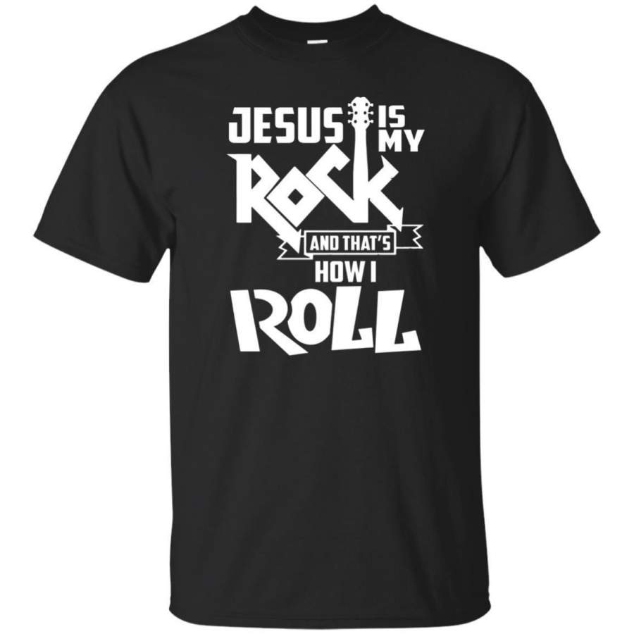 AGR Jesus Is My Rock And That’s How I Roll Christian T-shirt