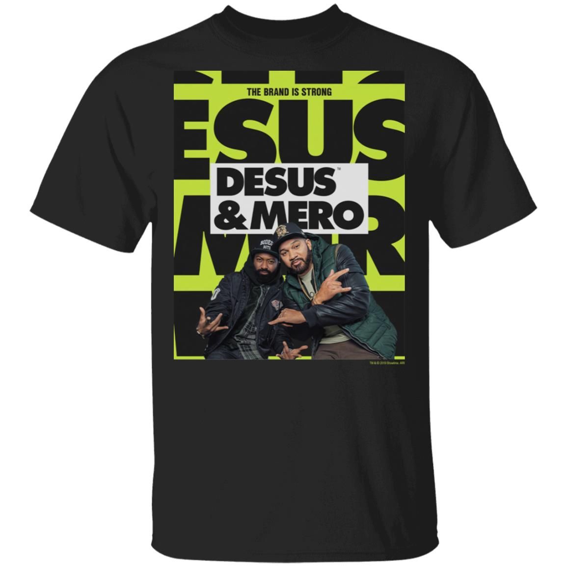 Desus Mero Season 2 Key Art T-Shirt - Custom Merch Online Store