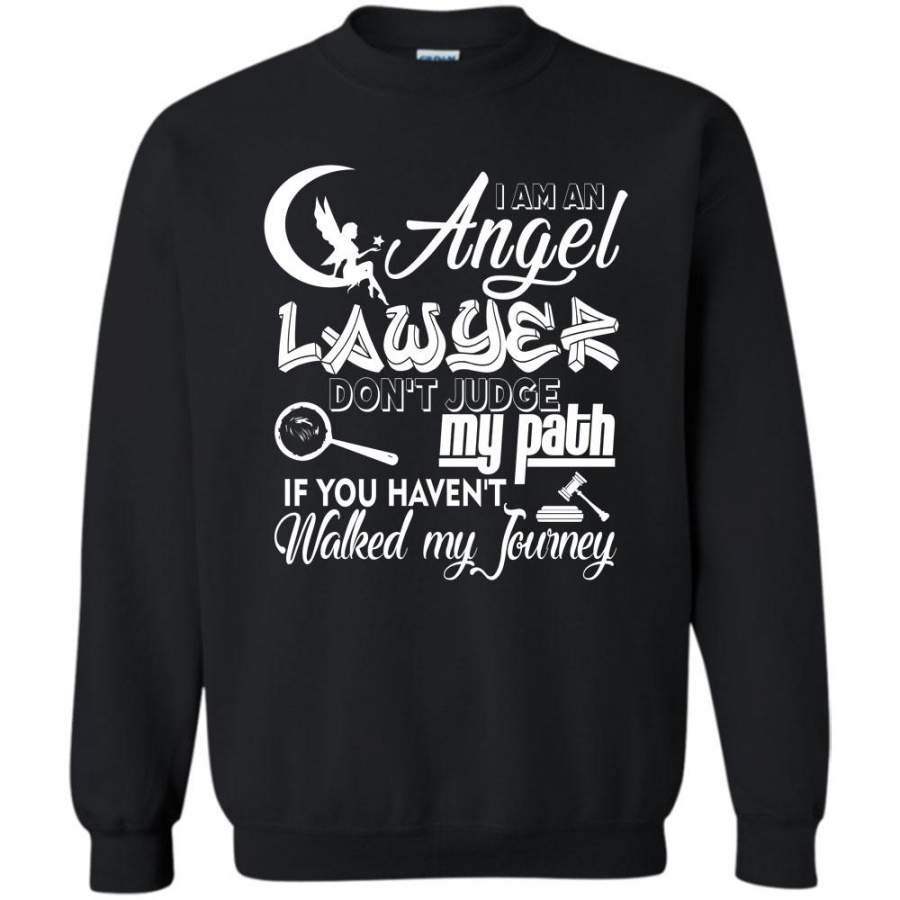 Don’t Judge My Path T Shirt, If You Haven’t Walked My Journey Sweatshirt