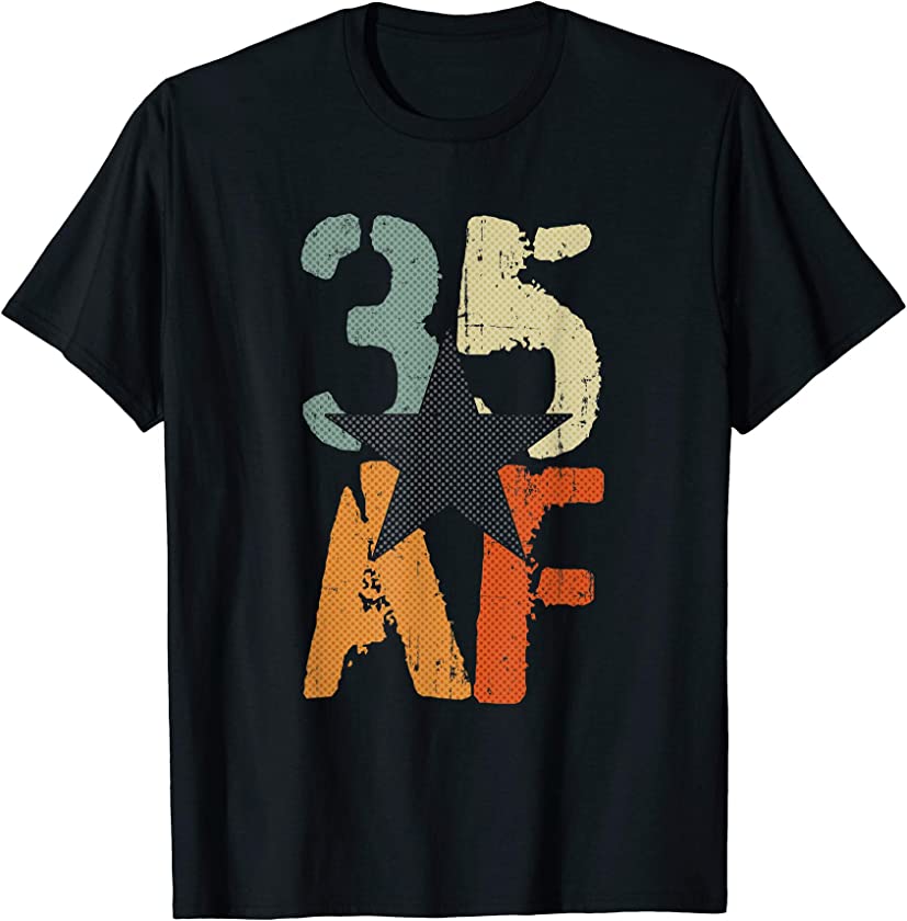 35 Years AF 35th Birthday Anniversary Retro Vintage Gift T-Shirt