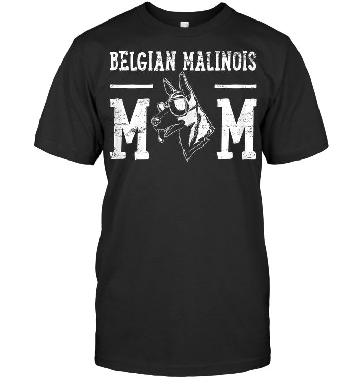 Belgian Malinois Dog Mom Mama Gift T Shirt Grandmother Grandma Granny Mama Birthday Wedding Anniversary Mother’s Day Doggo Puppy Tee