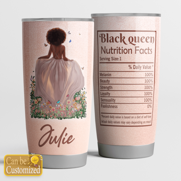 Personalized Black Queen Nutrition Facts For Black Girl Flower Princess All Over Print 3D Tumbler