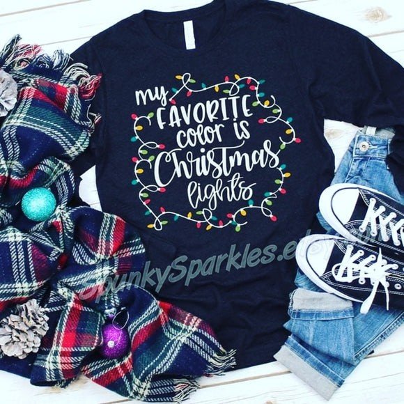 My Favorite Colour Is Christmas Lights Long Sleeve Christmas Gift