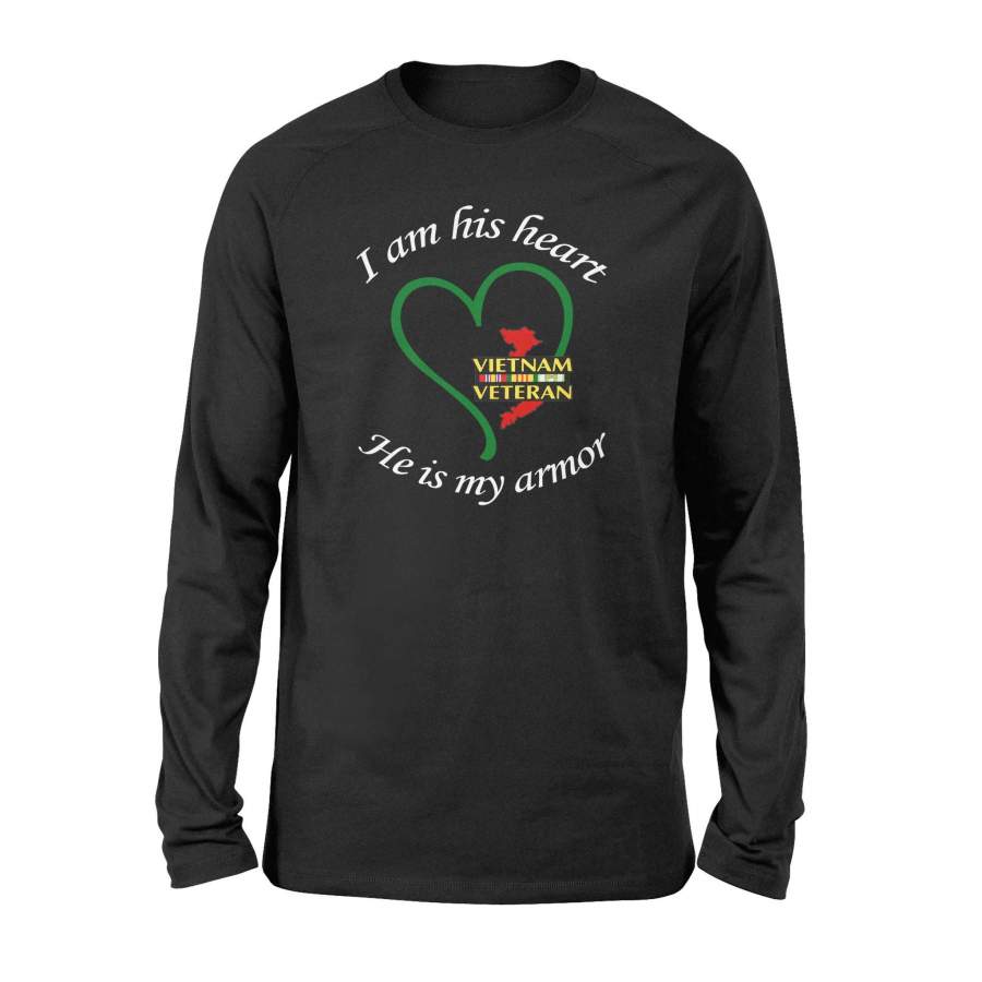 Vietnam Veteran – I am his heart – He is my armor – Premium Long Sleeve