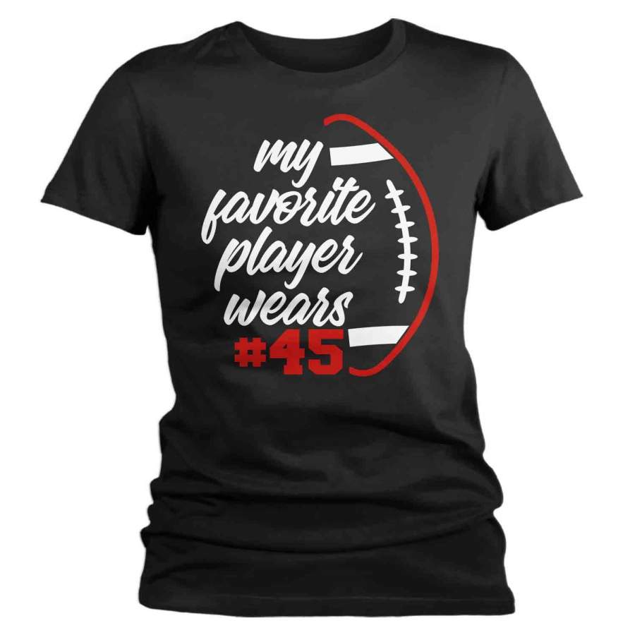 Women’s Personalized Football T Shirt Favorite Player Shirt Custom Football Shirts Football Mom T Shirt Personalized Shirts