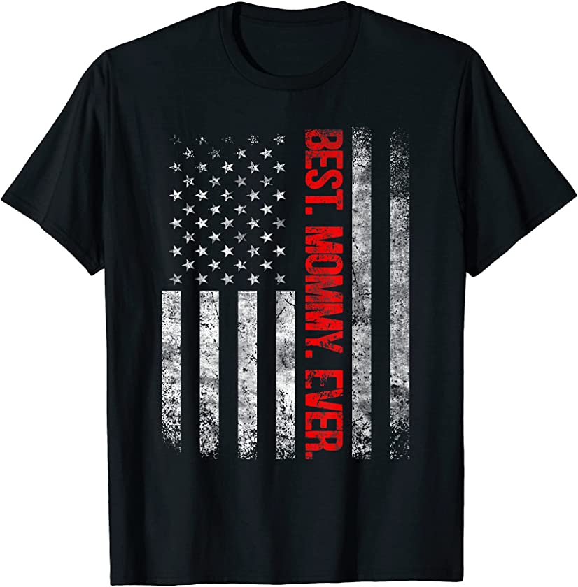 Best Mommy Ever Vintage American Flag Father’s Day Christmas T-Shirt