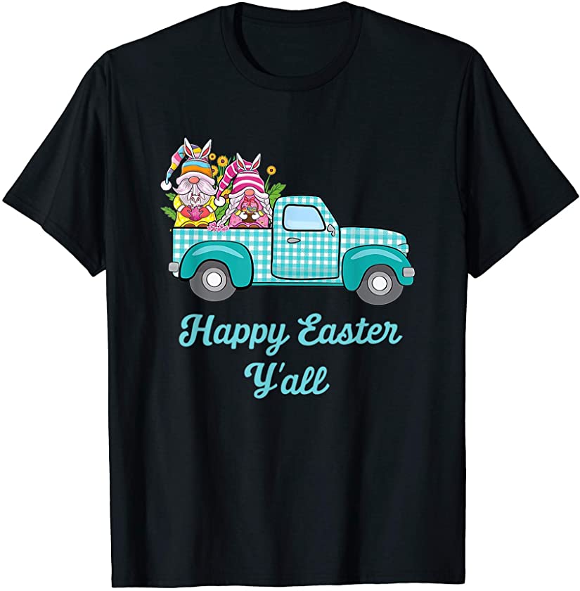 Cute gnomes with Bunny ears Egg Hunting truck Easter Gnome T-Shirt